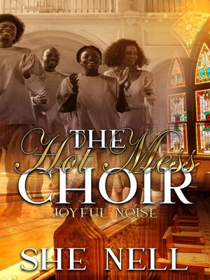 cover image of The Hot Mess Choir (Joyful Noise)